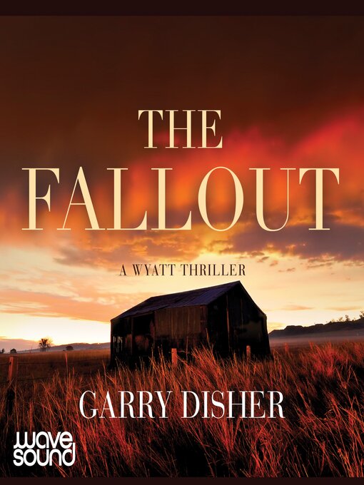 Title details for Fallout by Garry Disher - Available